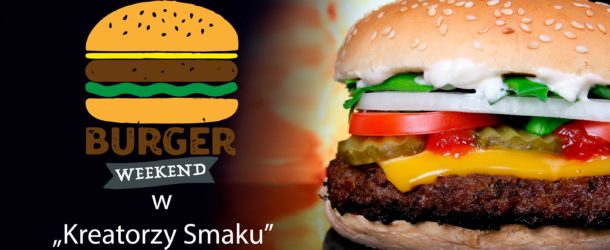 burger weekend
